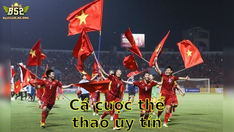 Cá cược thể thao uy tín – Cơ Hội Thắng Lớn tại B52club