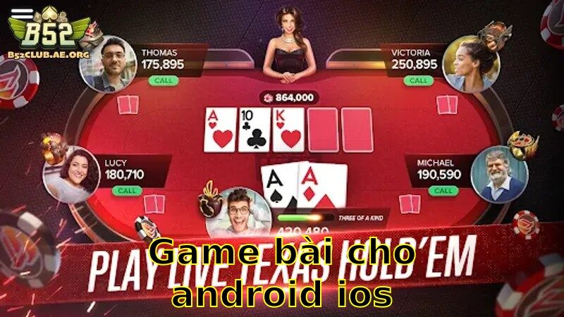 Game Bài Cho Android/iOS – Thoải Mái Giải Trí Mọi Nơi